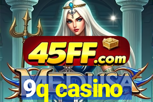9q casino